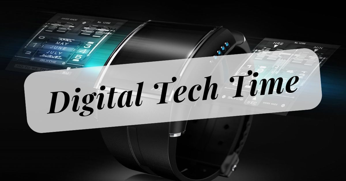 Digital Tech Time